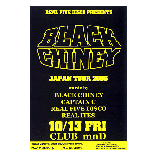 BLACK CHINEY JAPAN TOUR 2006