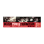 MUSIC PHOTO EXHIBITION