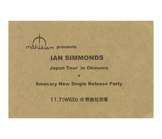 IAN SIMMONDS Japan Tour in Okinawa + Smecary New Single Release Party