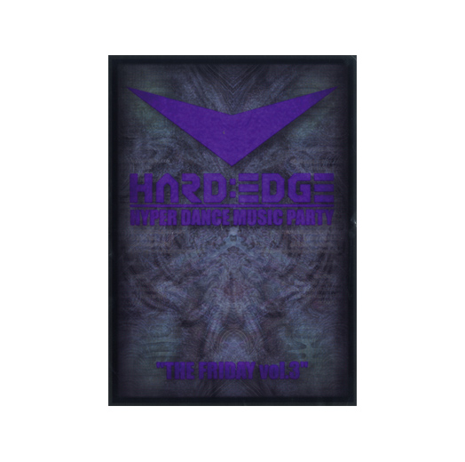HYPER DANCE MUSIC PARTY 'HARD:EDGE'