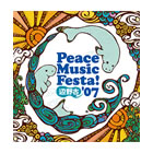 Peace Music Festa!  '07